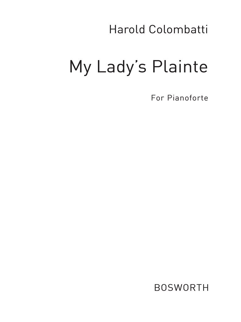  My Lady's Plainte: